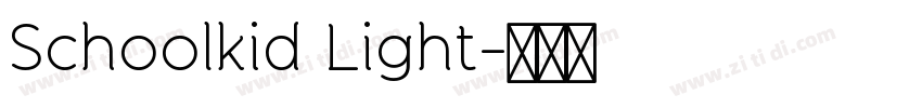 Schoolkid Light字体转换